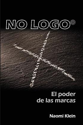 Libro - No logo. El poder de las marcas Libro - No logo. El poder de las marcas