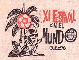 28 de julio de 1978,  Festival Mundial de la Juventud y los Estudiantes