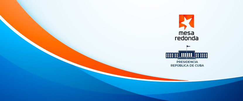 Mesa Redonda Presidencia de Cuba Mesa Redonda Presidencia de Cuba