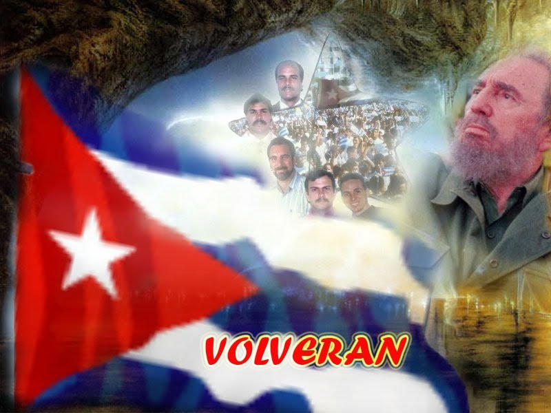 Volverán-Cinco Héroes-Fidel