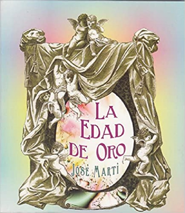 Portada del libro "La Edad de Oro" Portada del libro "La Edad de Oro"