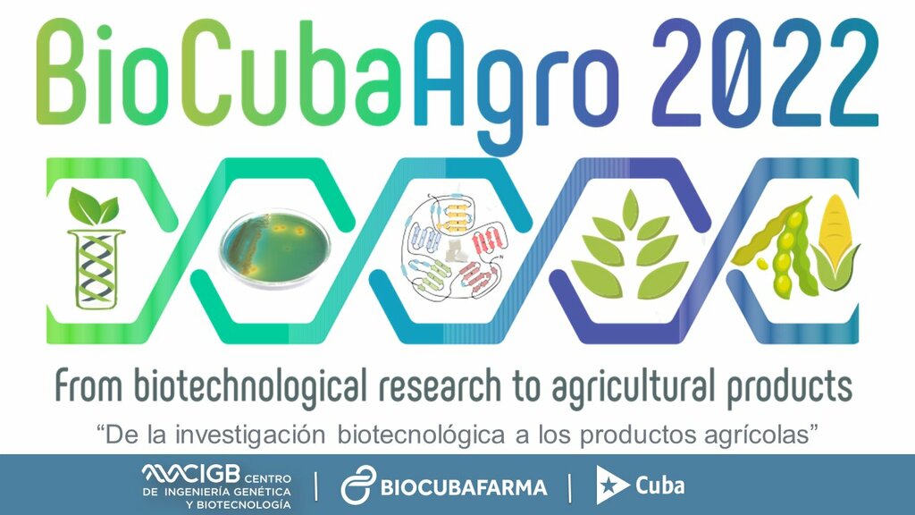 BioCubaAgro 2022 BioCubaAgro 2022