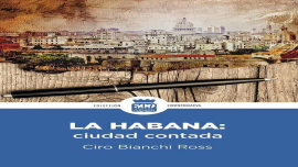 La Habana: ciudad contada 