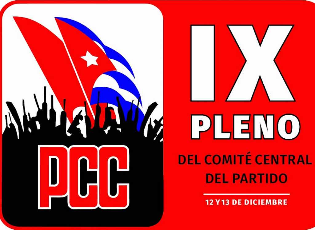IX Pleno del Comité Central del Partido Comunista de Cuba (CCPCC)